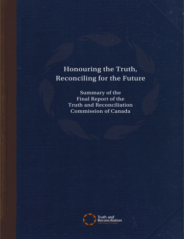 Honouring the Truth, Reconciling for the Future Honouring the Truth, Reconciling for the Future
