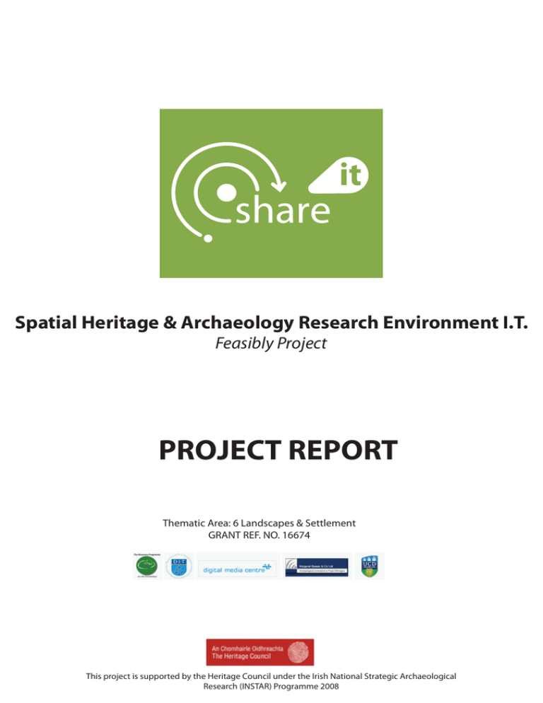 Spatial_Heritage_and_Archaeological_Research_Environment (SHARE IT) Spatial_Heritage_and_Archaeological_Research_Environment (SHARE IT)