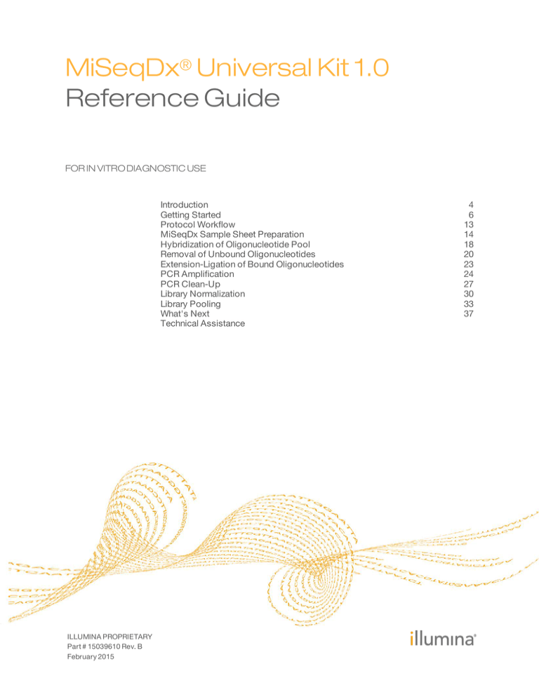 MiSeqDx Universal Kit 1.0 Reference Guide (15039610 B) MiSeqDx Universal Kit 1.0 Reference Guide (15039610 B)