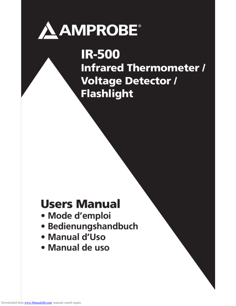 IR-500 Users Manual Infrared Thermometer / Voltage Detector / IR-500 Users Manual Infrared Thermometer / Voltage Detector /