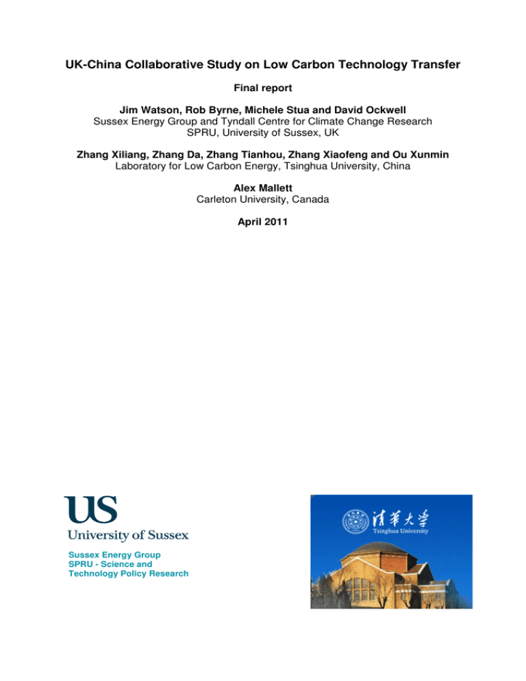 UK-China Collaborative Study on Low Carbon Technology Transfer: Final Report UK-China Collaborative Study on Low Carbon Technology Transfer: Final Report