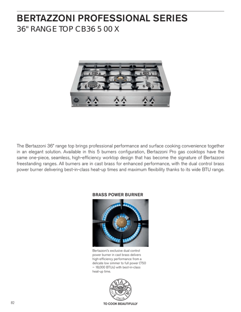 BERTAZZONI PROFESSIONAL SERIES 36" RANGE TOP CB36 5 00 X BERTAZZONI PROFESSIONAL SERIES 36" RANGE TOP CB36 5 00 X