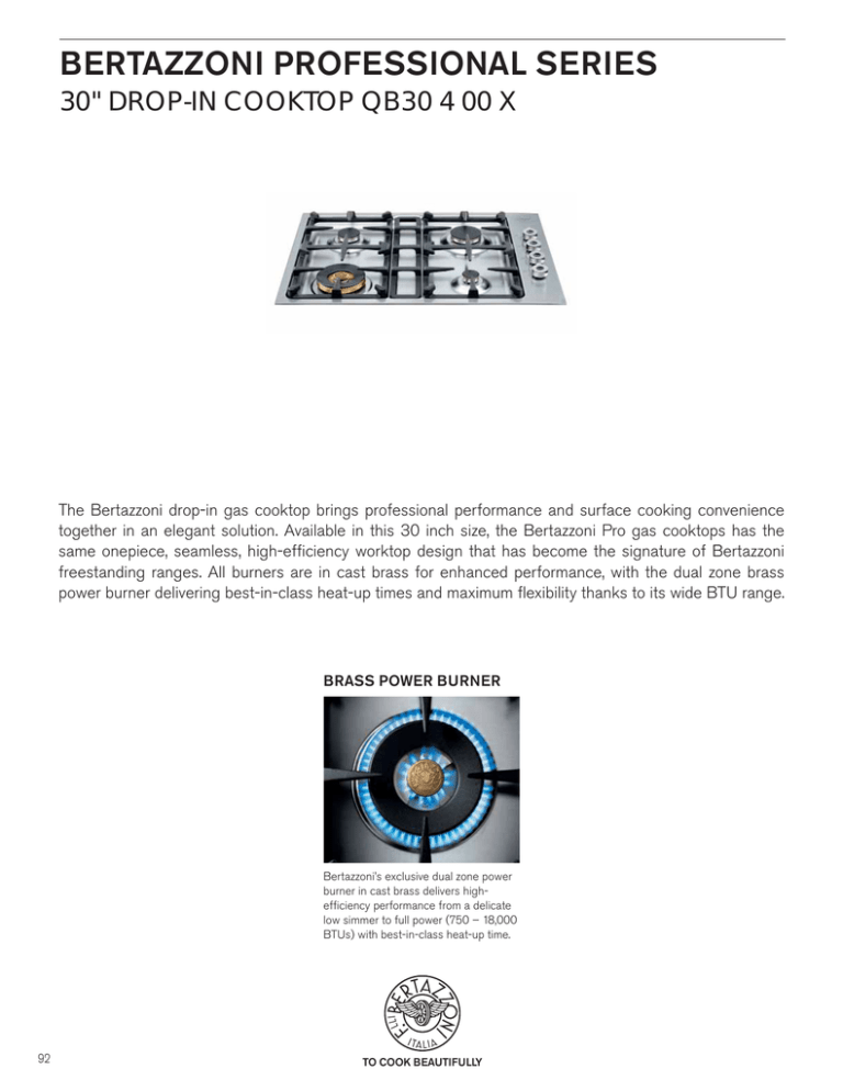 BERTAZZONI PROFESSIONAL SERIES 30" DROP-IN COOKTOP QB30 4 00 X BERTAZZONI PROFESSIONAL SERIES 30" DROP-IN COOKTOP QB30 4 00 X