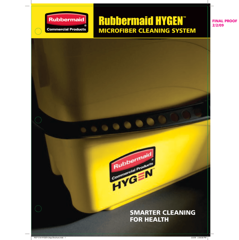 Rubbermaid HYGEN smarter Cleaning for HealtH miCrofiber Cleaning system Rubbermaid HYGEN smarter Cleaning for HealtH miCrofiber Cleaning system