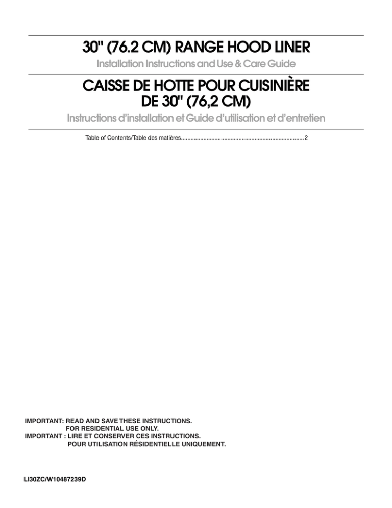 30" (76.2 CM) RANGE HOOD LINER CAISSE DE HOTTE POUR CUISINIÈRE 30" (76.2 CM) RANGE HOOD LINER CAISSE DE HOTTE POUR CUISINIÈRE