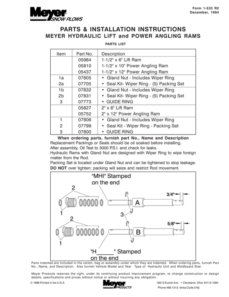 Meyer ANGLE/LIFT CYLINDER REPAIR KITS Meyer ANGLE/LIFT CYLINDER REPAIR KITS
