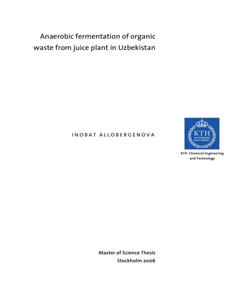 Anaerobic fermentation of organic waste from juice plant in Uzbekistan Anaerobic fermentation of organic waste from juice plant in Uzbekistan