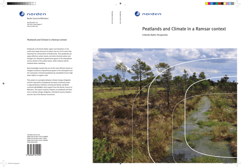 Peatlands and Climate in a Ramsar context A Nordic-Baltic Perspective Peatlands and Climate in a Ramsar context A Nordic-Baltic Perspective
