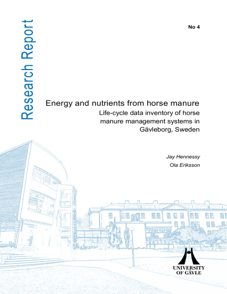 Energy and nutrients from horse manure Life-cycle data inventory of horse Energy and nutrients from horse manure Life-cycle data inventory of horse