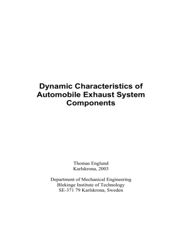 Dynamic Characteristics of Automobile Exhaust System Components Dynamic Characteristics of Automobile Exhaust System Components