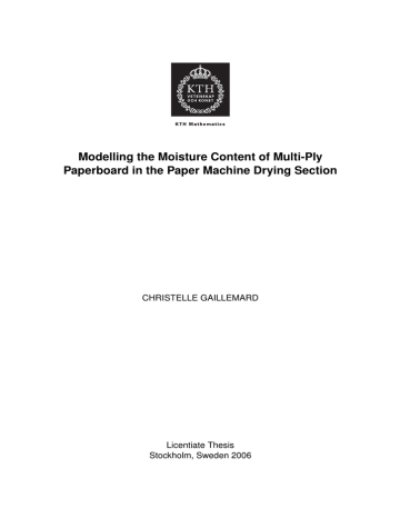 Modelling the Moisture Content of Multi-Ply CHRISTELLE GAILLEMARD Licentiate Thesis Modelling the Moisture Content of Multi-Ply CHRISTELLE GAILLEMARD Licentiate Thesis
