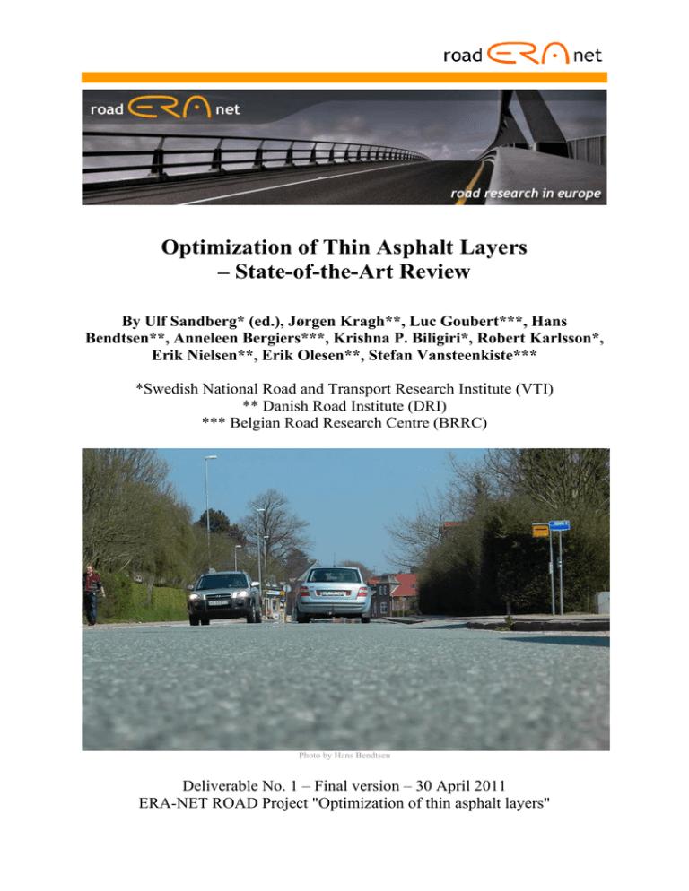 Optimization of Thin Asphalt Layers – State-of-the-Art Review Optimization of Thin Asphalt Layers – State-of-the-Art Review
