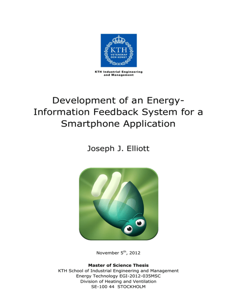 Development of an Energy- Information Feedback System for a Smartphone Application Development of an Energy- Information Feedback System for a Smartphone Application