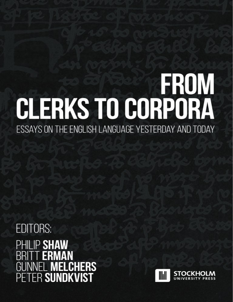 From Clerks to Corpora Editors: From Clerks to Corpora Editors: