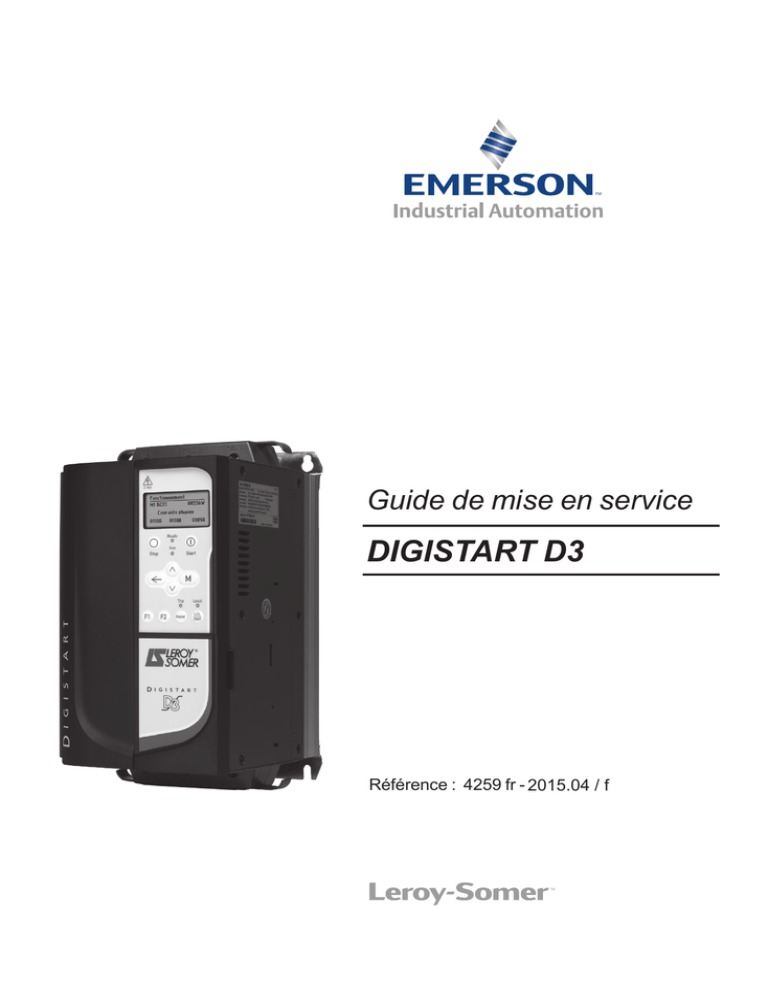 Guide de mise en service Contrôleur électronique DIGISTART D3 Guide de mise en service Contrôleur électronique DIGISTART D3