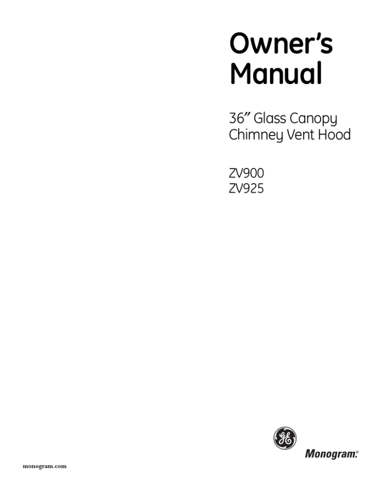 Monogram ZV900SLSS, ZV925SLSS Owner's manual Monogram ZV900SLSS, ZV925SLSS Owner's manual