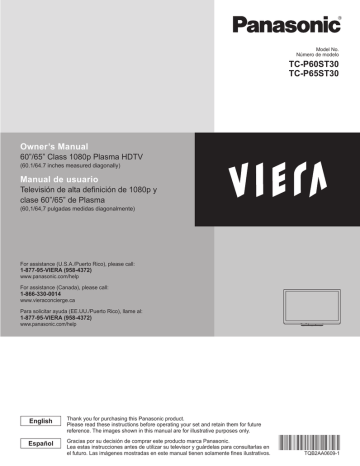 Owner’s Manual Manual de usuario TC-P60ST30 TC-P65ST30 Owner’s Manual Manual de usuario TC-P60ST30 TC-P65ST30