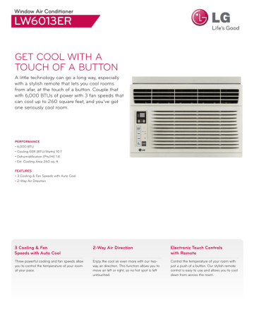 LW6013ER GET COOL WITH A TOUCH OF A BUTTON Window Air Conditioner LW6013ER GET COOL WITH A TOUCH OF A BUTTON Window Air Conditioner