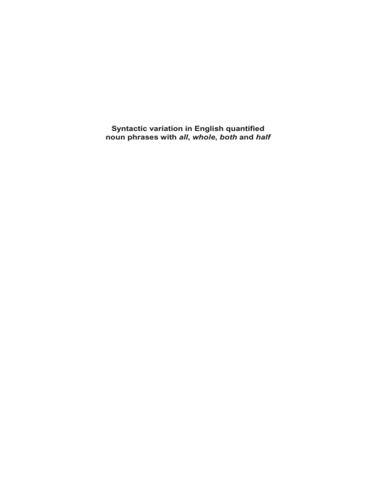 Syntactic variation in English quantified all Syntactic variation in English quantified all