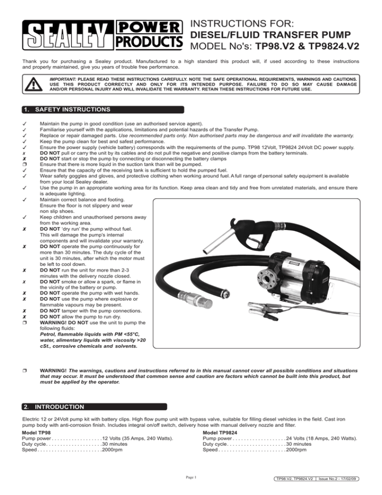InstructIons for: MoDEL no's: DIESEL/FLUID TRANSFER PUMP TP98.v2 & TP9824.v2 InstructIons for: MoDEL no's: DIESEL/FLUID TRANSFER PUMP TP98.v2 & TP9824.v2