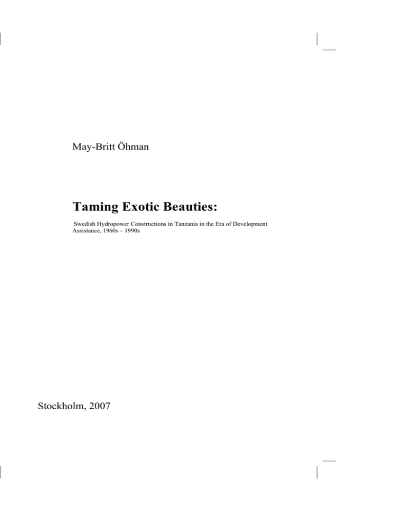 Taming Exotic Beauties: May-Britt Öhman Stockholm, 2007 Taming Exotic Beauties: May-Britt Öhman Stockholm, 2007