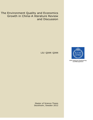The Environment Quality and Economics Growth in China-A literature Review and Discussion The Environment Quality and Economics Growth in China-A literature Review and Discussion
