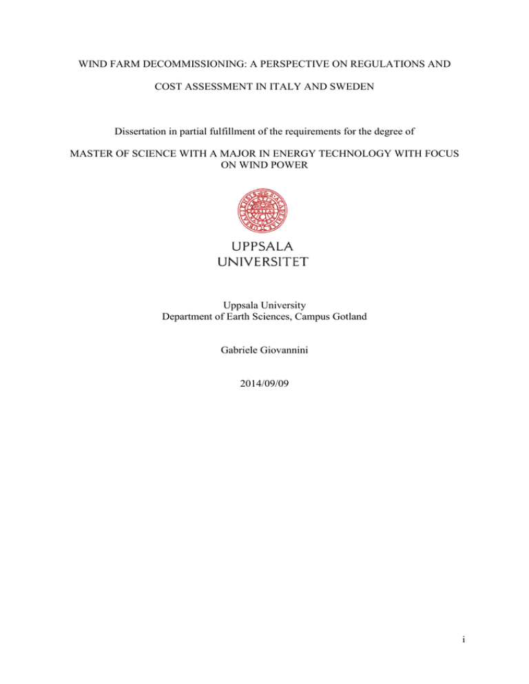 WIND FARM DECOMMISSIONING: A PERSPECTIVE ON REGULATIONS AND WIND FARM DECOMMISSIONING: A PERSPECTIVE ON REGULATIONS AND
