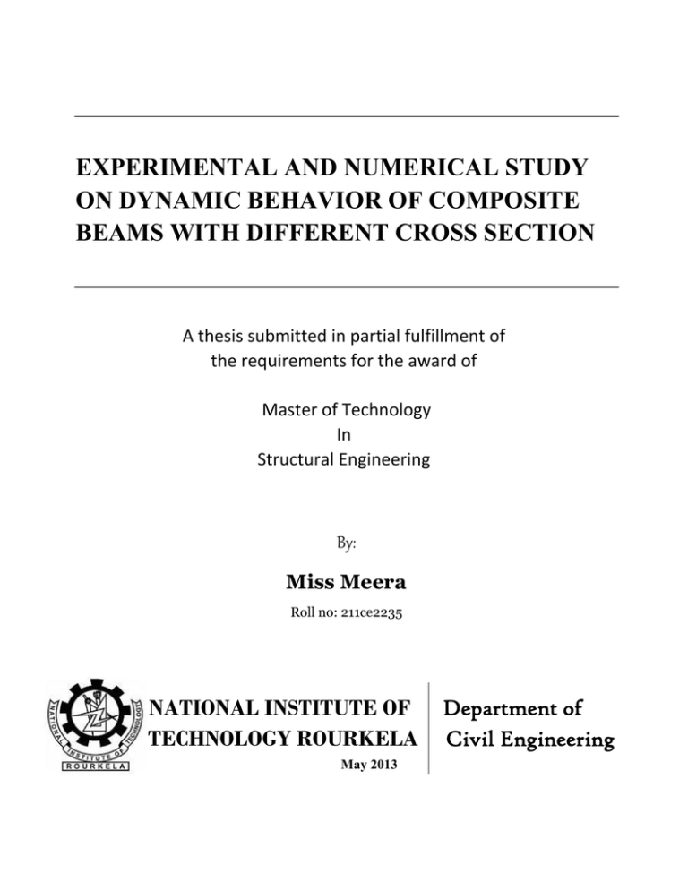 EXPERIMENTAL AND NUMERICAL STUDY ON DYNAMIC BEHAVIOR OF COMPOSITE EXPERIMENTAL AND NUMERICAL STUDY ON DYNAMIC BEHAVIOR OF COMPOSITE