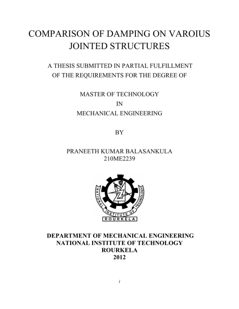 COMPARISON OF DAMPING ON VAROIUS JOINTED STRUCTURES COMPARISON OF DAMPING ON VAROIUS JOINTED STRUCTURES
