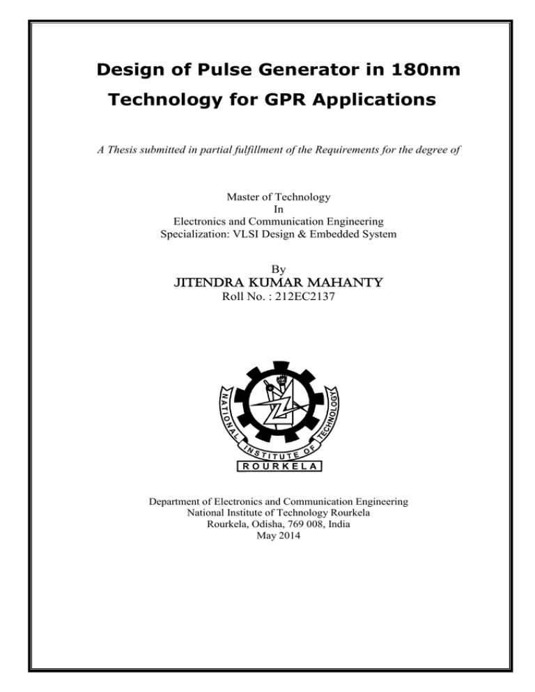 Design of Pulse Generator in 180nm Technology for GPR Applications Design of Pulse Generator in 180nm Technology for GPR Applications
