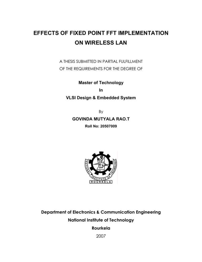 EFFECTS OF FIXED POINT FFT IMPLEMENTATION ON WIRELESS LAN EFFECTS OF FIXED POINT FFT IMPLEMENTATION ON WIRELESS LAN