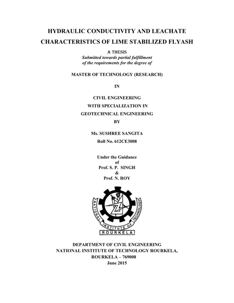 HYDRAULIC CONDUCTIVITY AND LEACHATE CHARACTERISTICS OF LIME STABILIZED FLYASH HYDRAULIC CONDUCTIVITY AND LEACHATE CHARACTERISTICS OF LIME STABILIZED FLYASH