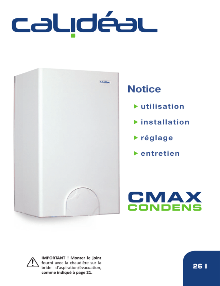 CMAX Notice CONDENS utilisation CMAX Notice CONDENS utilisation