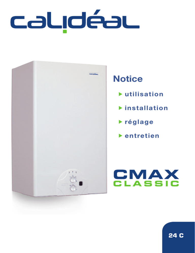 CMAX Notice C L A S S I C utilisation CMAX Notice C L A S S I C utilisation