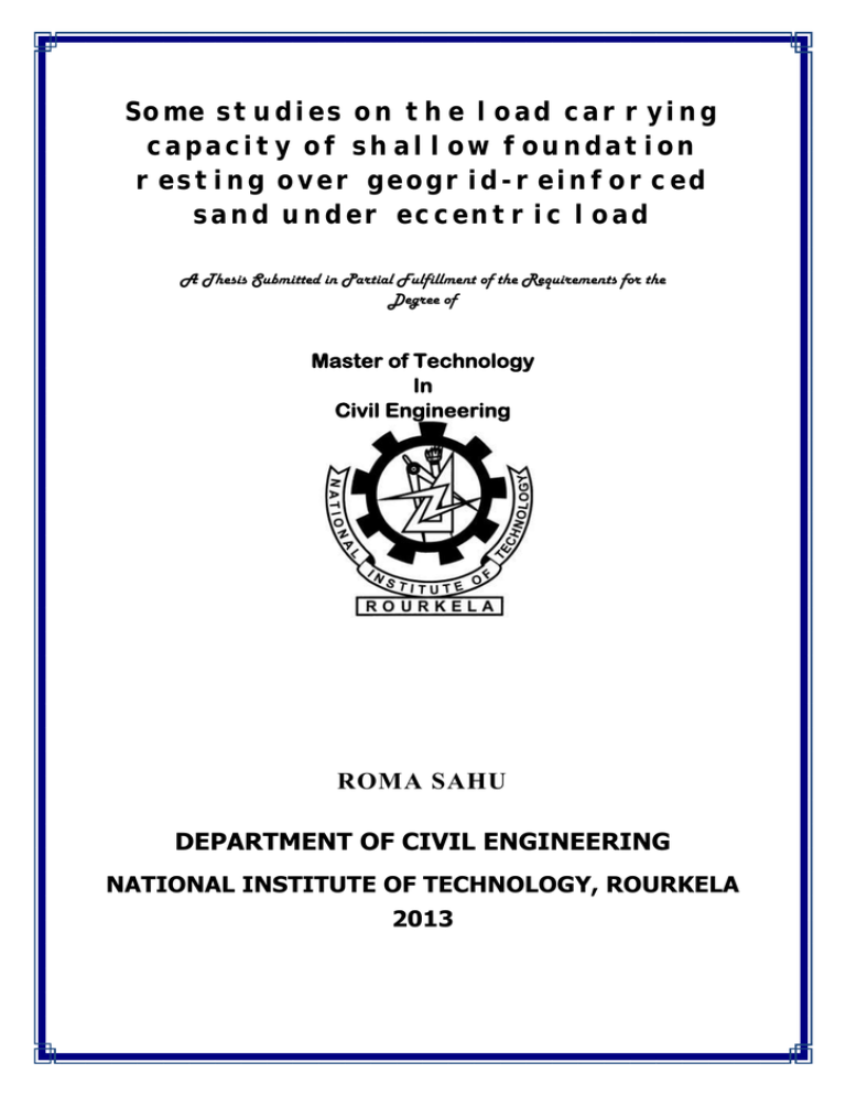 Some studies on the load carrying capacity of shallow foundation Some studies on the load carrying capacity of shallow foundation