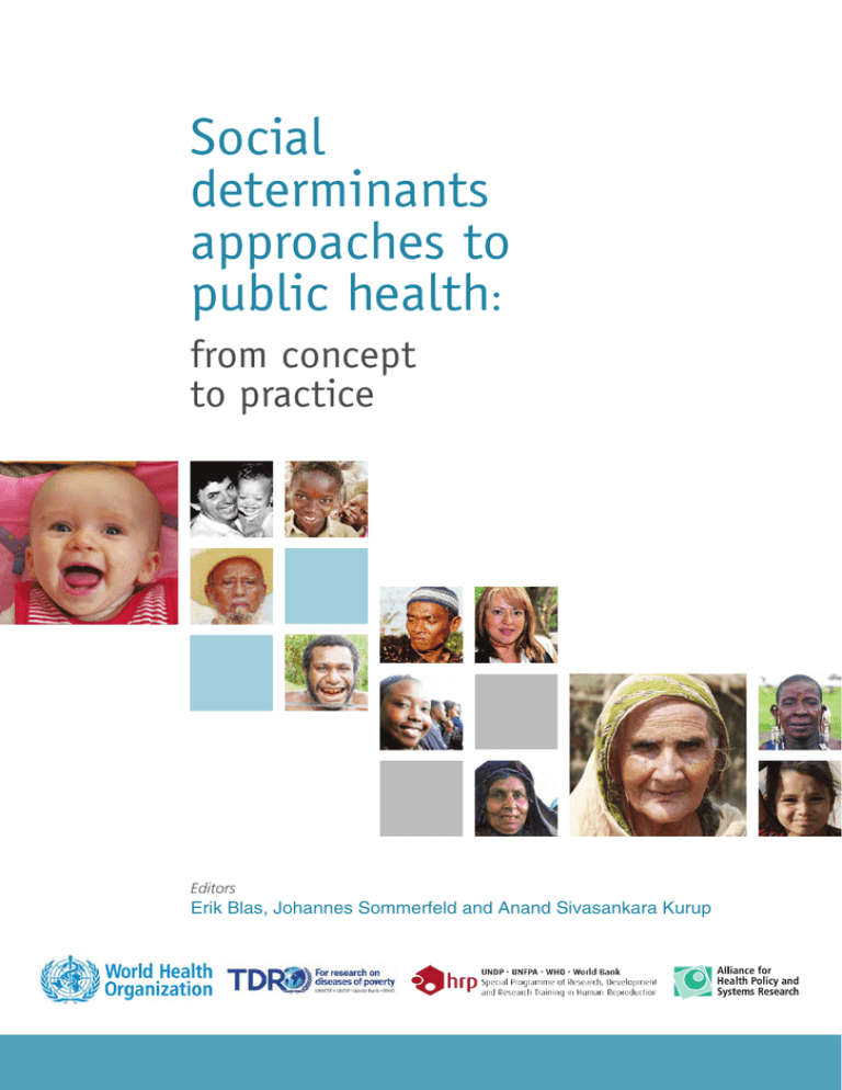 Social determinants approaches to public health Social determinants approaches to public health