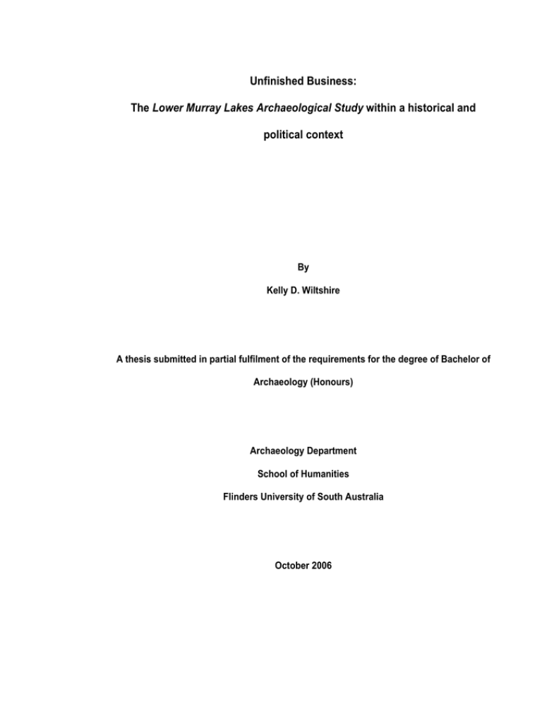 Unfinished Business: Lower Murray Lakes Archaeological Study political context Unfinished Business: Lower Murray Lakes Archaeological Study political context