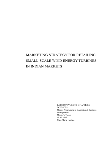 MARKETING STRATEGY FOR RETAILING SMALL-SCALE WIND ENERGY TURBINES IN INDIAN MARKETS MARKETING STRATEGY FOR RETAILING SMALL-SCALE WIND ENERGY TURBINES IN INDIAN MARKETS