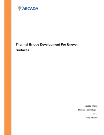 Thermal Bridge Development For Uneven Surfaces Degree Thesis Thermal Bridge Development For Uneven Surfaces Degree Thesis