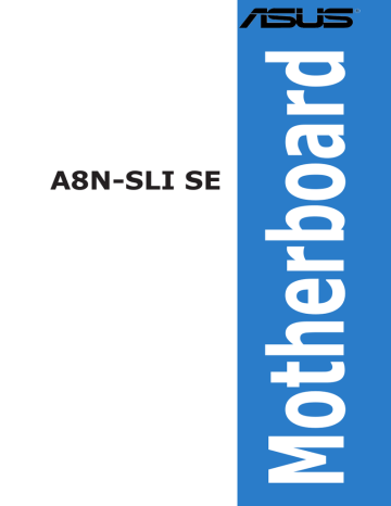 Motherboard A8N-SLI SE | Manualzz