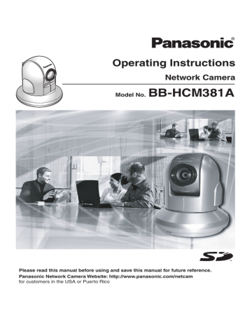 BB-HCM381A Operating Instructions Network Camera Model No. BB-HCM381A Operating Instructions Network Camera Model No.