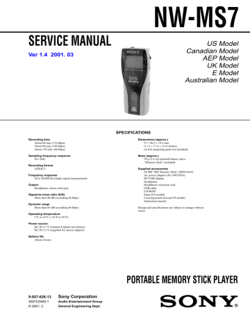 NW-MS7 SERVICE MANUAL US Model Canadian Model NW-MS7 SERVICE MANUAL US Model Canadian Model