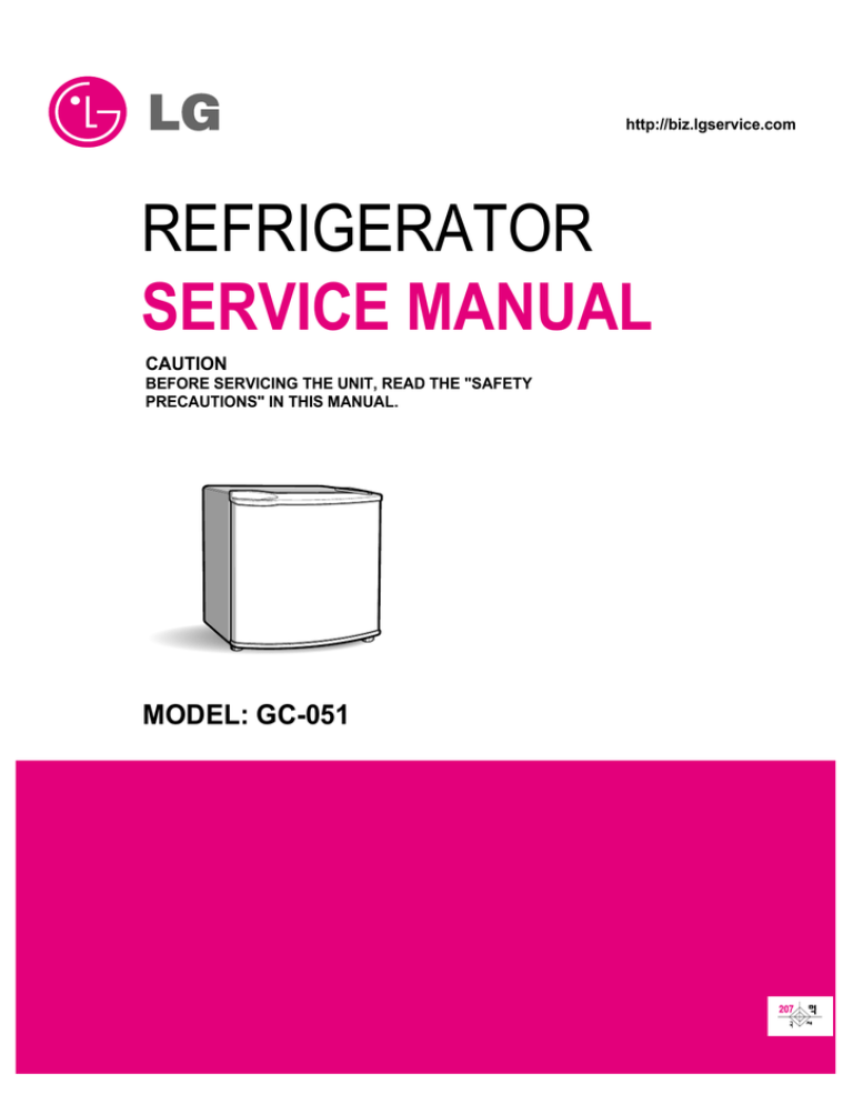 REFRIGERATOR SERVICE MANUAL CAUTION REFRIGERATOR SERVICE MANUAL CAUTION