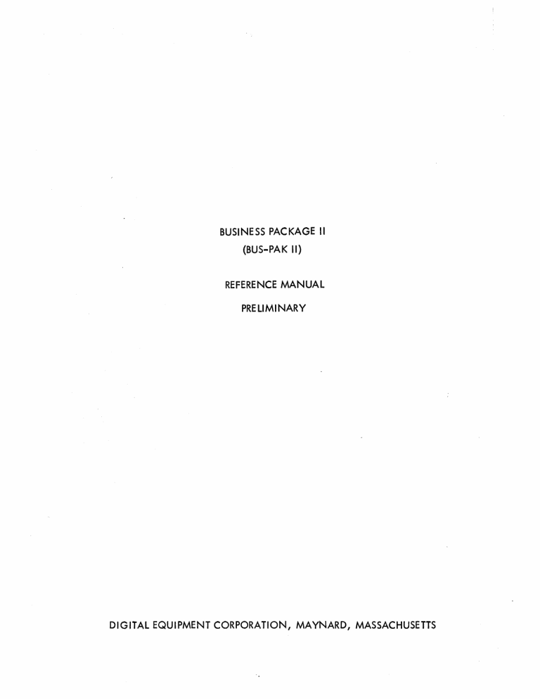 BUSINESS PACKAGE II (BUS-PAK II) REFERENCE MANUAL BUSINESS PACKAGE II (BUS-PAK II) REFERENCE MANUAL
