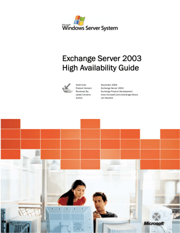 Exchange Server 2003 High Availability Guide Exchange Server 2003 High Availability Guide