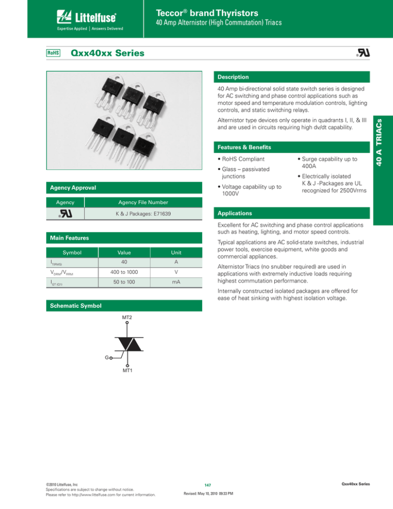 Teccor brand Thyristors Qxx40xx Series 40 Amp Alternistor (High Commutation) Triacs Teccor brand Thyristors Qxx40xx Series 40 Amp Alternistor (High Commutation) Triacs
