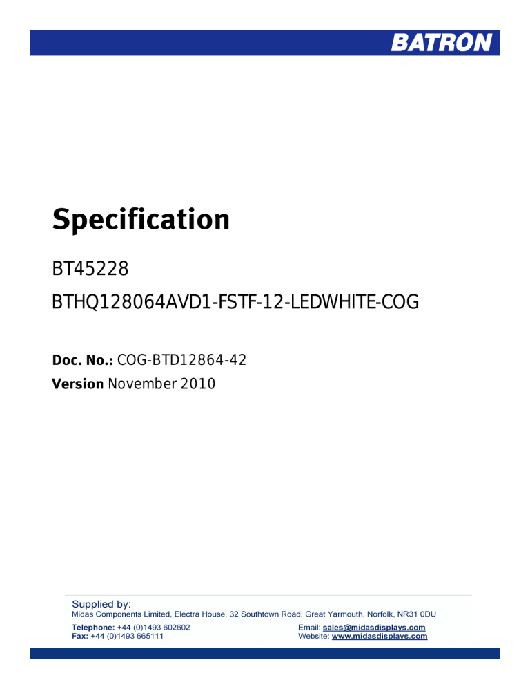 Specification BT45228 BTHQ128064AVD1-FSTF-12-LEDWHITE-COG Doc. No.: COG-BTD12864-42 Specification BT45228 BTHQ128064AVD1-FSTF-12-LEDWHITE-COG Doc. No.: COG-BTD12864-42