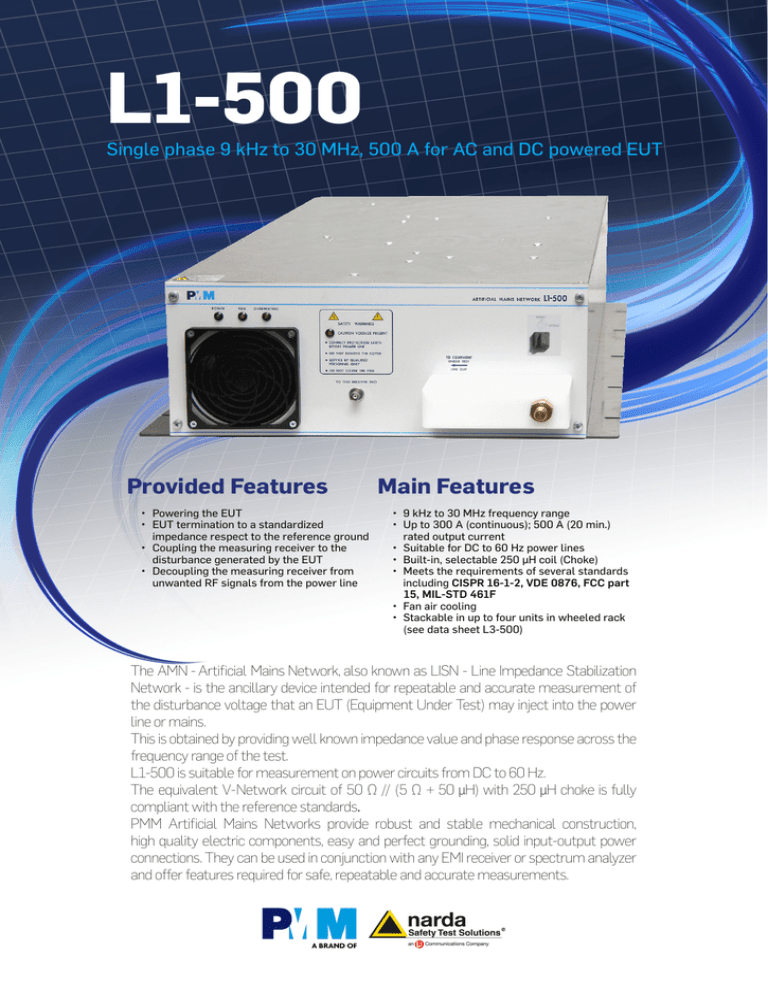 L1-500 Provided Features Main Features L1-500 Provided Features Main Features