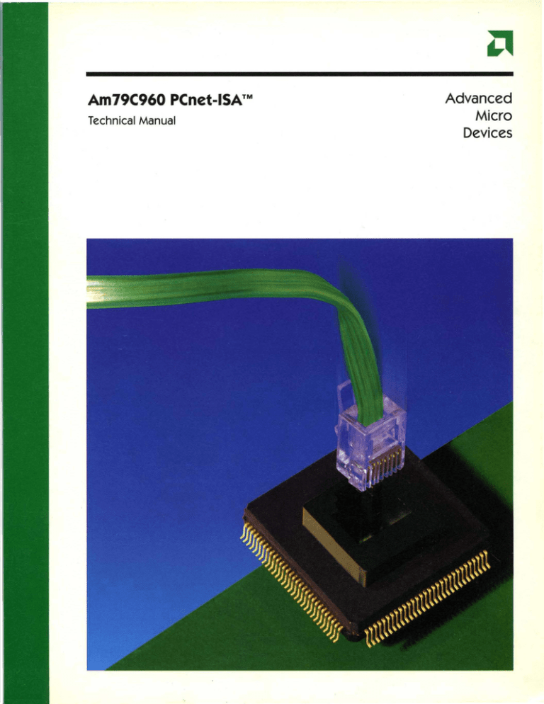 Arn79C960 PCnet-ISATM Advanced Micro Devices Arn79C960 PCnet-ISATM Advanced Micro Devices