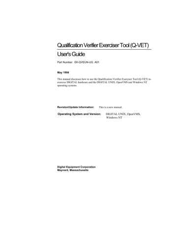 Qualification Verifier Exerciser Tool (Q-VET) User's Guide Qualification Verifier Exerciser Tool (Q-VET) User's Guide